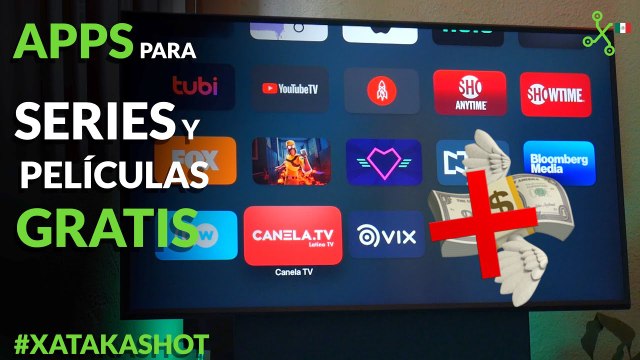 TOP apps y plataformas para VER películas y series GRATIS online en MÉXICO