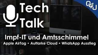 Impf-IT und Amtsschimmel, AirTag, Luca, GameStop, Discord, WhatsApp | QSO4YOU.com Tech Talk #39