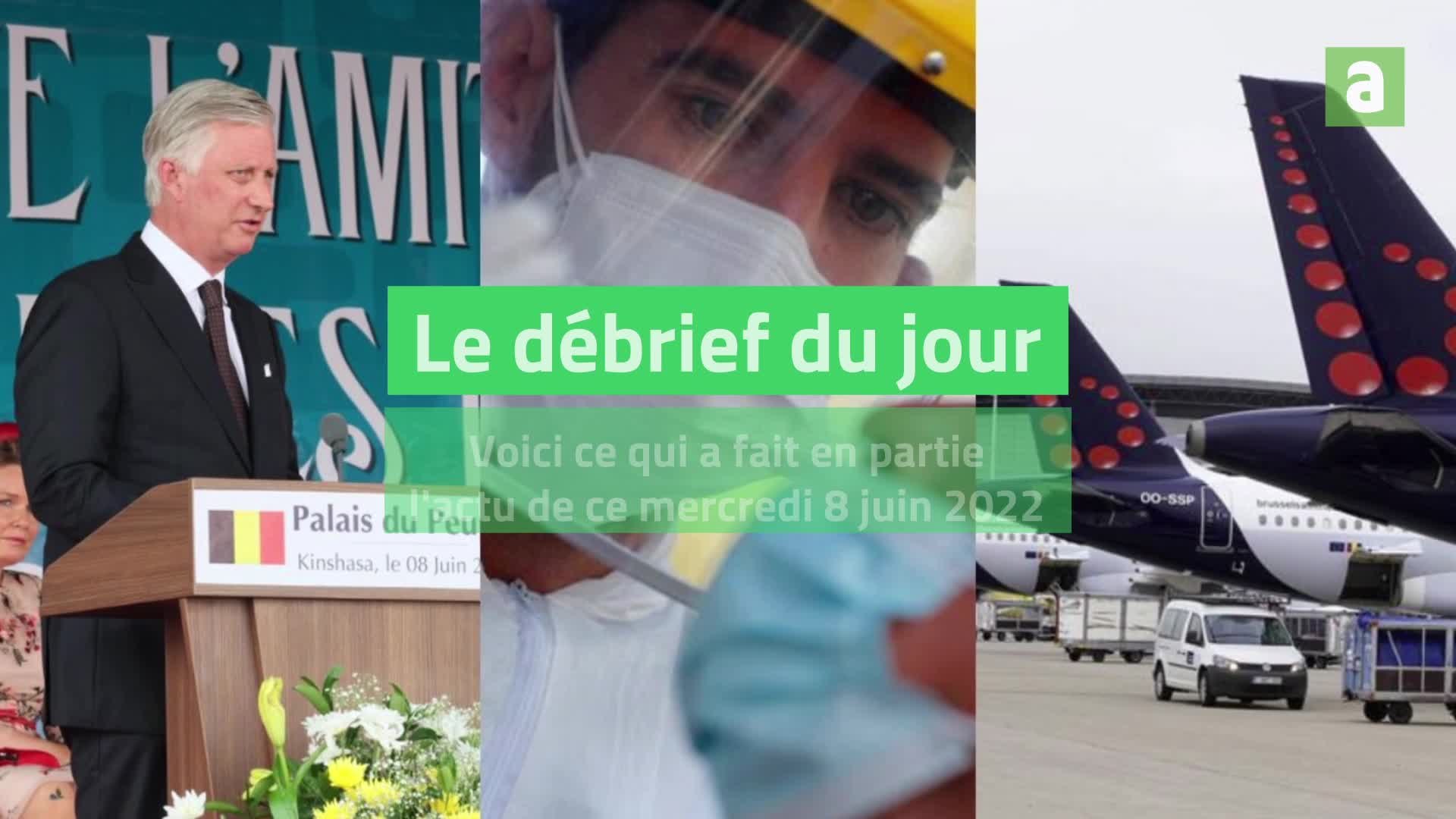 Débrief du jour - 08062022