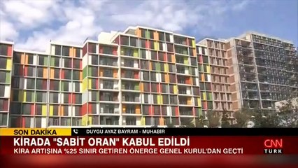 Kira artışına yüzde 25 sınırı