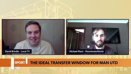 What does an ideal transfer window look like for Manchester United?