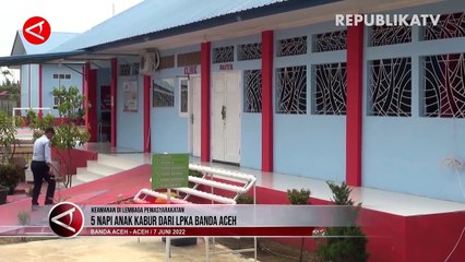 Lima Napi Anak Kabur dari LPKA Banda Aceh