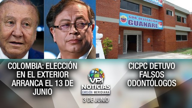 Últimas noticias de Venezuela hoy - VPItv Meridiana 03 de Junio de 2022