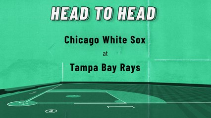 Chicago White Sox At Tampa Bay Rays: Moneyline, June 3, 2022