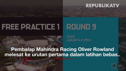 Oliver Rowland Terdepan Pada Latihan Bebas Pertama Jakarta E-Prix