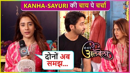 Download Video: Sayuri & Kanha's Cute Bonding, Will They Fall In Love ? Wo Toh Hai Albelaa