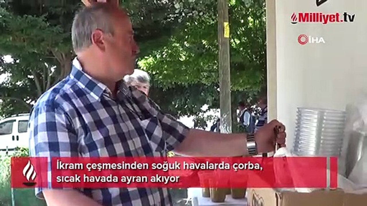 İkram çeşmesinden soğuk havalarda çorba, sıcak havada ayran akıyor