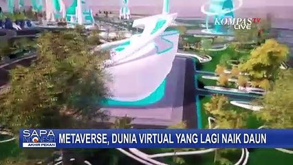 Mengenal Dunia Virtual Metaverse dan Mengapa Banyak Yang Tertarik Berinvestasi Di Metaverse?