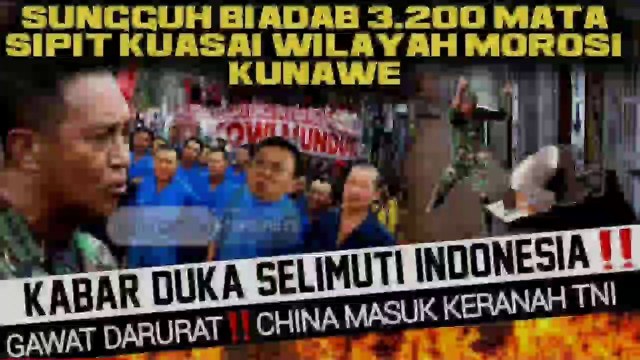 Berita Terkini ~Sungguh BI4D4B‼️Mata Sipit Berani Kuasai NKRI~ News Viral Kpk