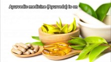 Ayurveda - Healing Medicine