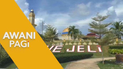 AWANI Pagi: Resepi kejayaan pembangunan Jeli