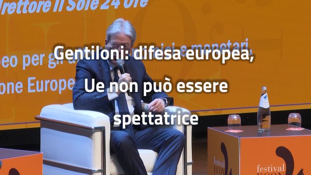 Gentiloni: Difesa europea? Ue non puo' essere spettatrice