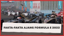 Fakta-fakta Menarik Ajang Formula E 2022, Disaksikan Jokowi hingga Mitch Evans Jadi Juara
