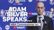 Adam Silver speaks - NBA Commissioner on...