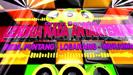 KEDER BALIKE | Organ Dangdut LEKORIA NADA | Live Desa. Puntang - Losarang