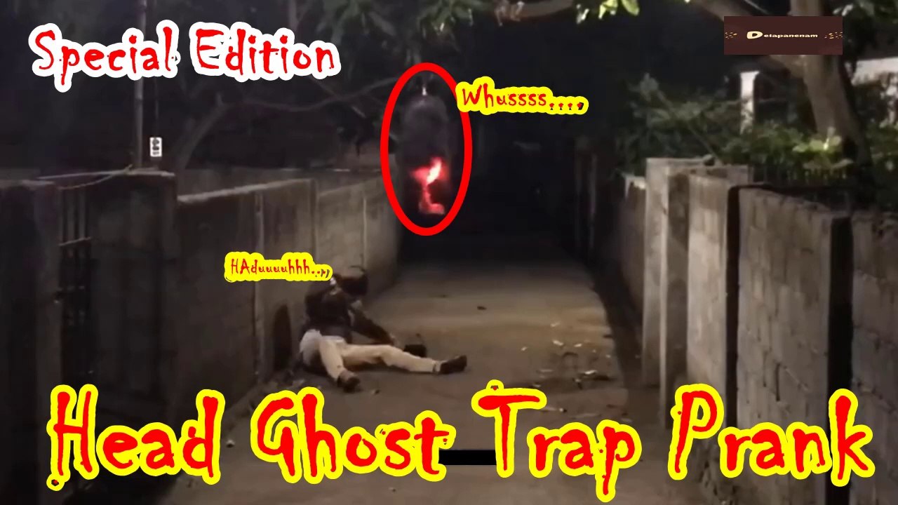 Special Edition, Head Ghost Trap Prank