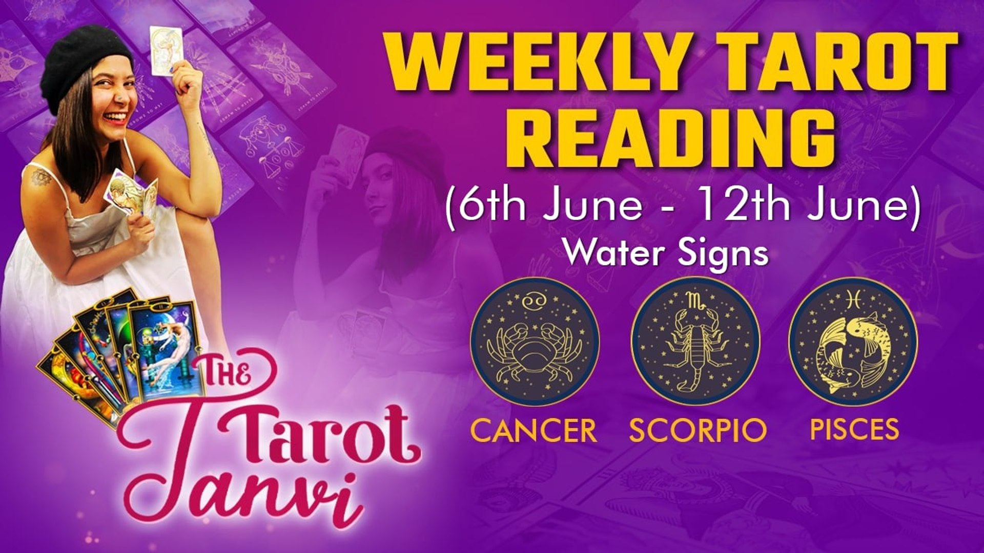 Cancer, Scorpio, and Pisces - Weekly Tarot Reading: 6th June - 12th June 2022 - Oneindia video Dailymotion