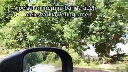 View Perjalanan menuju banda aceh melalui Laweung