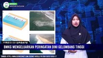 BMKG Mengeluarkan Peringatan Dini Gelombang Tinggi