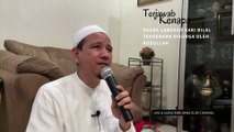 Suara Langkah Kaki Bilal Terdengan Di Surga oleh Rosullah - Habib Novel Alydrus