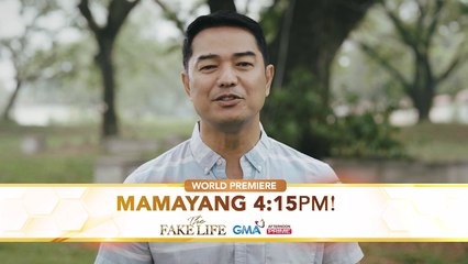 The Fake Life: Mamaya na! | Teaser
