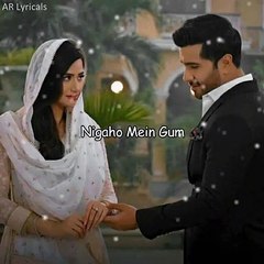 Nigaho Mein Gum - Aye Musht-e-Khaak - WhatsApp Status - ( Geo Tv ) - AR Lyricals - (2022)
