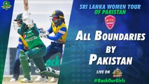 All Boundaries By Pakistan | Pakistan Women vs Sri Lanka Women | 3rd ODI 2022 | PCB | MN1T