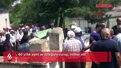 60 yıllık eşini av tüfeğiyle vurup, intihar etti