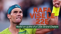 Roland-Garros - Nadal en quête d'un 22e Grand Chelem