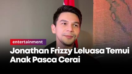 Jonathan Frizzy Leluasa Temui Anak Pasca Cerai: Kalau Dilarang Lapor Kak Seto