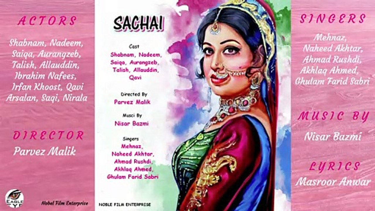 Jo Tujhe Pasand Aaye  -  Nahid Akhtar - Film Sachai