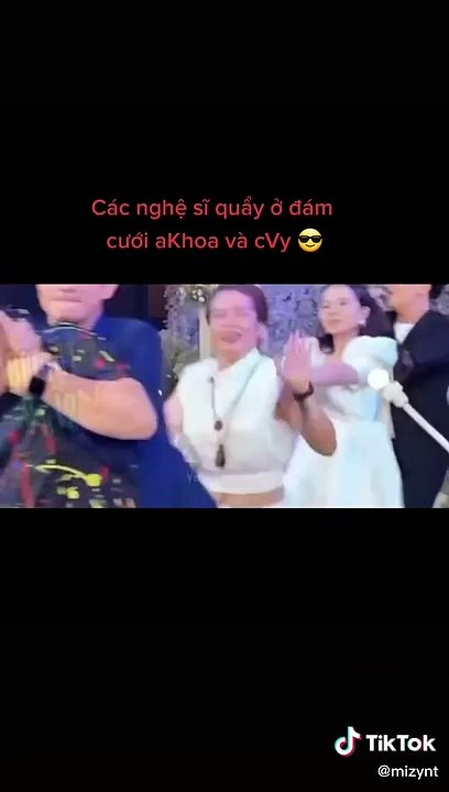 tưng bừng tại đám cưới của Mạc Văn Khoa