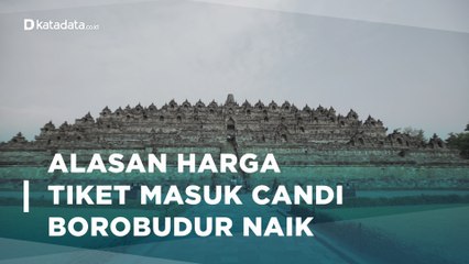 Tiket Naik ke Candi Borobudur Rp 750 Ribu