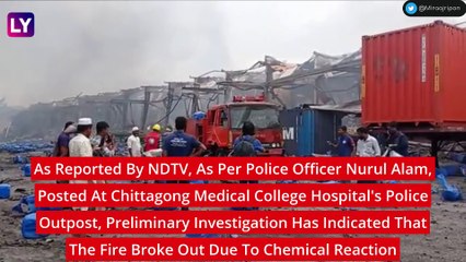 Bangladesh Blast: At Least 49 Dead, Over 300 Injured In Explosion Near Chittagong Port