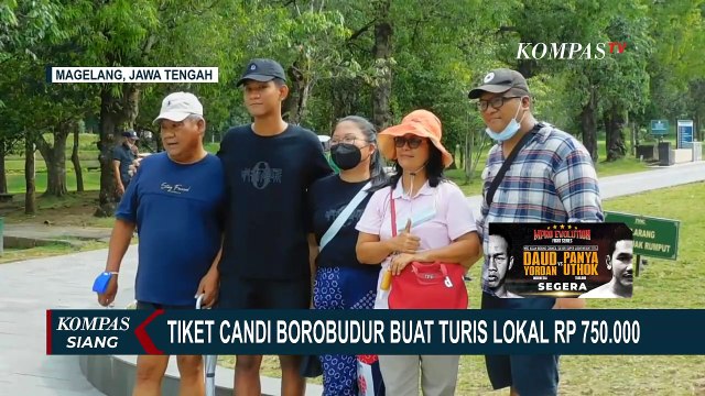 Setuju atau Tidak, Harga Tiket Naik ke Candi Borobudur Jadi Rp 750 Ribu untuk WNI?