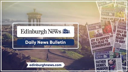 Edinburgh Evening News Bulletin June 6, 2022