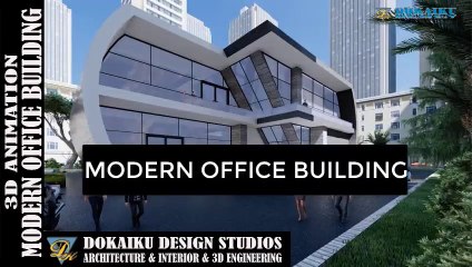3D ANIMATION MODERN OFFICE BUILDING