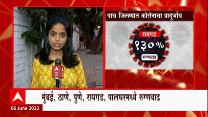 Corona 5 States : महाराष्ट्रातील पाच जिल्ह्यांवर कोरोनाची वक्रदृष्टी, या पाच कोरोना रुग्णांमध्ये वाढ