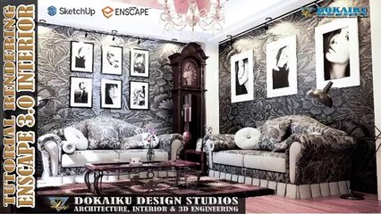 TUTORIAL RENDERING SKETCHUP USING ENSCAPE 3.0 (INTERIOR)