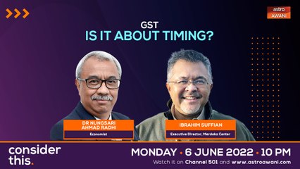 Consider This: GST (Part 1) - Costs Of Policy Flip-Flop?