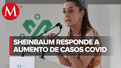 Sheinbaum: “Cuidarnos como siempre” , ante aumento de casos de Covid-19