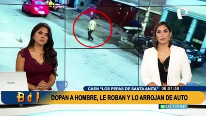 Capturan a 'los pepas de Santa Anita' que arrojaron de auto a hombre tras doparlo y robarle