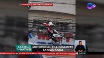 Motorsiklo, tila isinampay sa mga kable | SONA