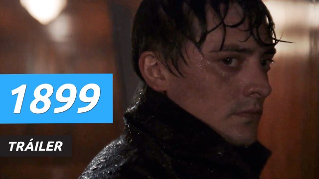Tráiler de 1899, la nueva serie de los creadores de Dark para Netflix
