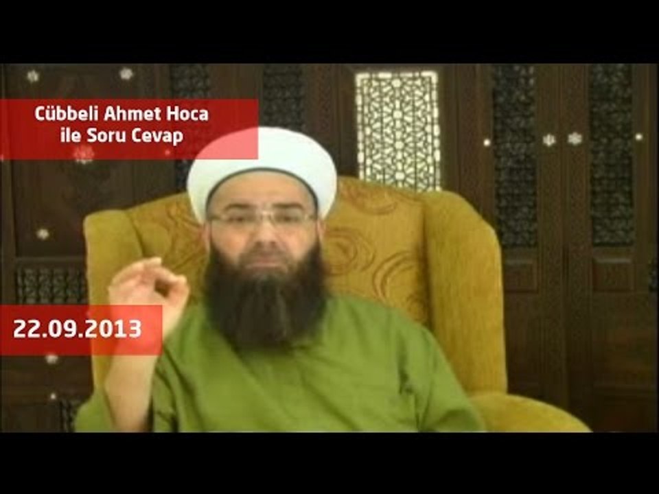 22.09.2013 Soru Cevap - Cübbeli Ahmet Hoca