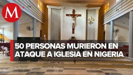 ONU condena ataque en Iglesia católica de Nigeria
