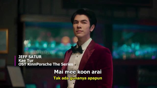 JEFF SATUR - KAE TUR (Why Don t You Stay) (OST KinnPorsche The Series)
