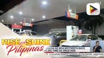 Ilang gas station, dinagsa ng mga motorista bago ipatupad ang big-time oil price hike