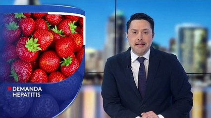 Una familia de San Diego, pone una demanda tras resultar infectados de hepatitis "A" después de consumir fresas.
