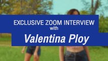 Exclusive Zoom Interview with Valentina Ploy on Eazy FM 105.5